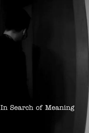Постер: In Search of Meaning