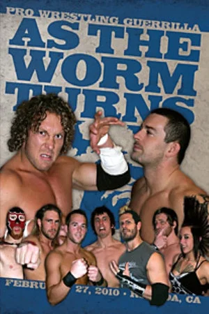 Постер: PWG: As The Worm Turns