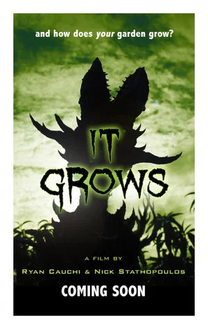 Постер: It Grows!