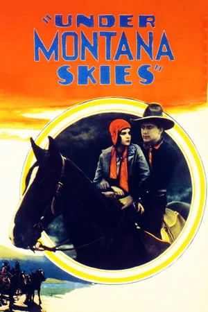 Постер: Under Montana Skies