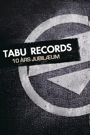 Постер: Tabu Records 10 Års Jubilæum
