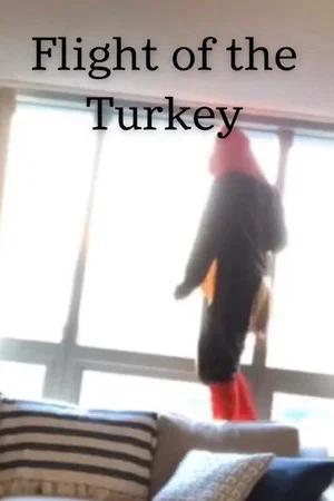 Постер: Flight of the Turkey