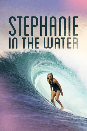 Постер: Stephanie in the Water