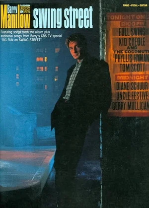 Постер: Barry Manilow: Big Fun on Swing Street