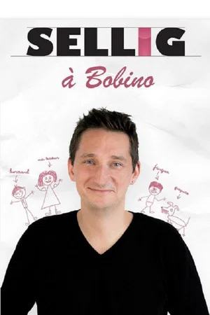 Постер: Sellig A Bobino
