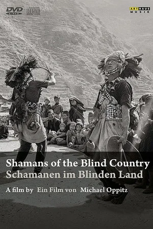 Постер: Shamans of the Blind Country