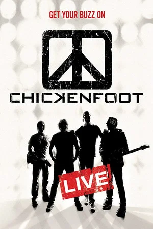Постер: Chickenfoot - Get Your Buzz On