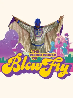 Постер: The Weird World of Blowfly
