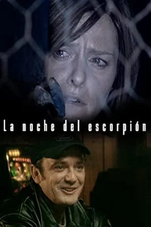 Постер: La noche del escorpión