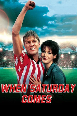 Постер: When Saturday Comes