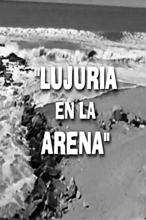 Постер: Lujuria en la Arena