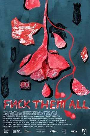 Постер: Fuck Them All