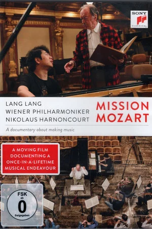 Постер: Mission Mozart - Lang Lang & Nikolaus Harnoncourt