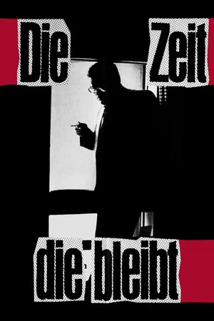 Постер: Die Zeit die bleibt