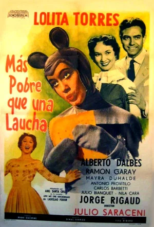 Постер: Más pobre que una laucha