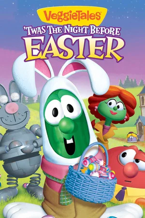 Постер: VeggieTales: Twas the Night Before Easter