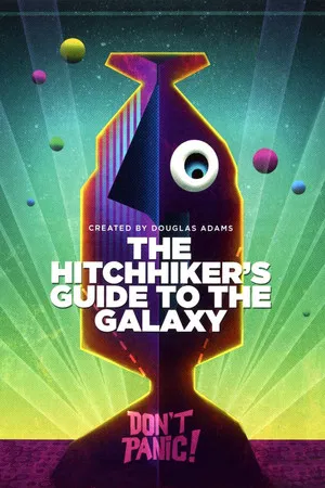 Постер: The Hitch Hikers Guide to the Galaxy