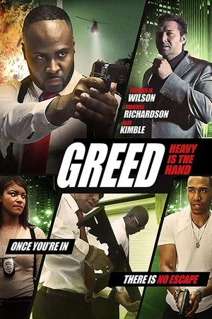 Постер: Greed: Heavy Is The Hand