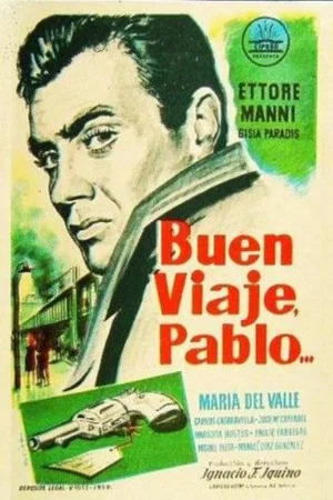 Постер: Bon Voyage, Pablo