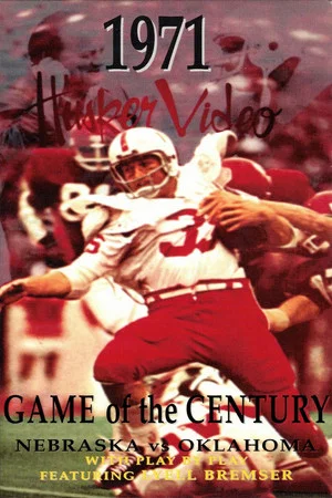 Постер: Game of the Century: Nebraska vs. Oklahoma