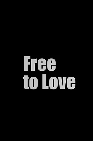 Постер: Free to Love