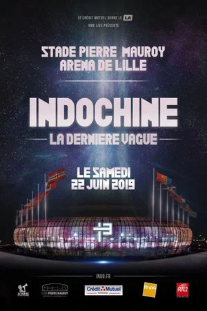 Постер: Indochine : La Dernière vague