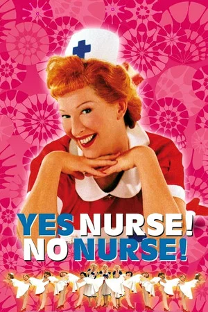 Постер: Yes Nurse! No Nurse!