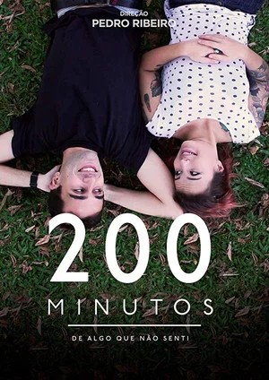 Постер: 200 Minutes of Something I Haven't Felt