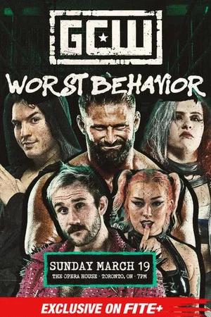 Постер: GCW Worst Behavior