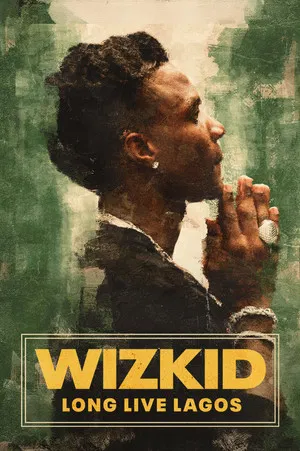 Постер: Music Box: Wizkid: Long Live Lagos