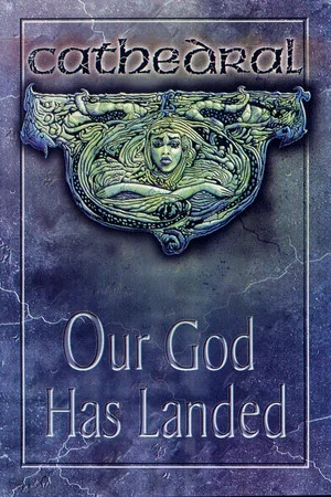Постер: Cathedral: Our God Has Landed