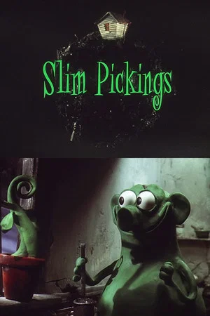 Постер: Slim Pickings