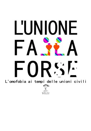 Постер: L'unione falla forse