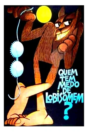 Постер: Who's Afraid of Werewolves?