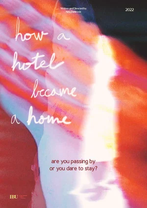 Постер: How a Hotel Became a Home