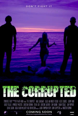 Постер: The Corrupted