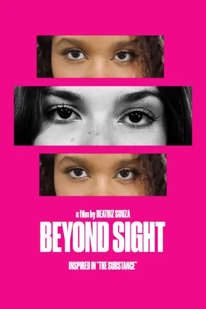 Постер: BEYOND SIGHT