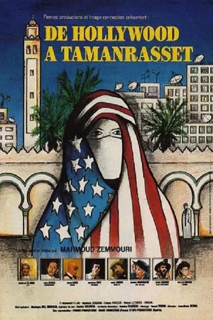 Постер: From Hollywood to Tamanrasset