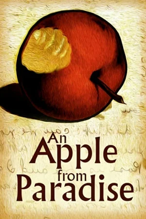 Постер: An Apple from Paradise