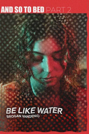 Постер: Be Like Water