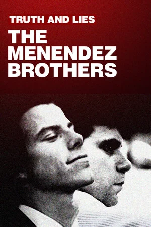 Постер: Truth and Lies: The Menendez Brothers