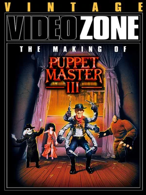 Постер: Videozone: The Making of "Puppet Master III"