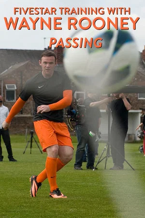 Постер: Fivestar Training with Wayne Rooney: Passing