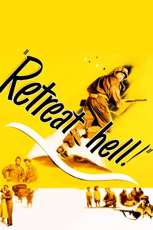 Постер: Retreat, Hell!