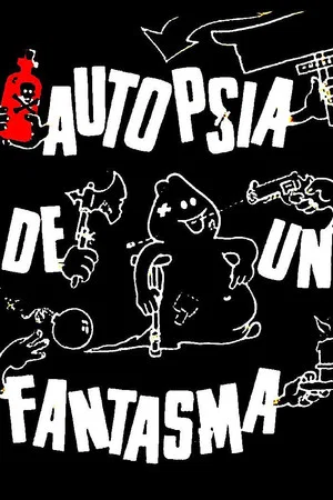 Постер: Autopsy of a Ghost