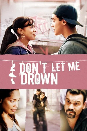 Постер: Don't Let Me Drown