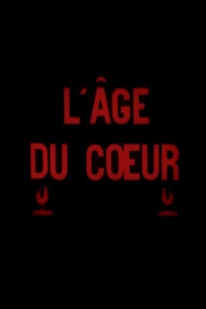 Постер: The Age of the Heart