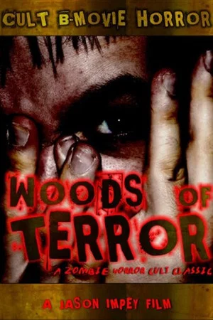 Постер: Woods Of Terror