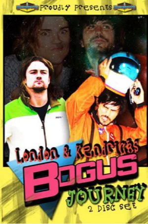 Постер: London & Kendrick's Bogus Journey