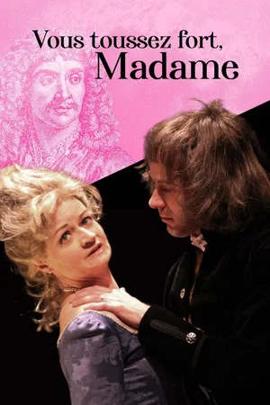 Постер: Vous toussez fort, Madame !